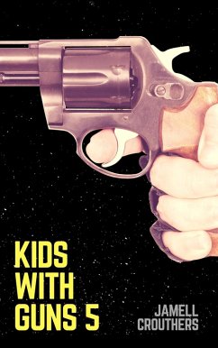 Cover Kids With Guns 5 (eBook, ePUB)