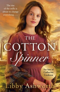 The Cotton Spinner (eBook, ePUB) - Ashworth, Libby