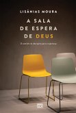 A sala de espera de Deus (eBook, ePUB)