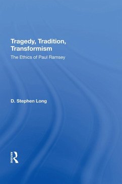 Tragedy, Tradition, Transformism (eBook, PDF) - Long, D. Stephen