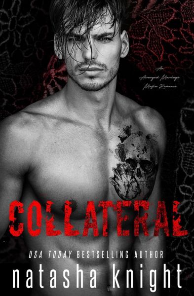 Collateral: an Arranged Marriage Mafia Romance (Collateral Damage, #1) (eBook, ePUB)