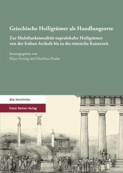 Griechische Heiligtümer als Handlungsorte (eBook, PDF)