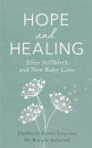 Hope and Healing After Stillbirth And New Baby Loss (eBook, ePUB)