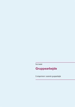 Gruppearbejde (eBook, ePUB) - Lassen, Eva
