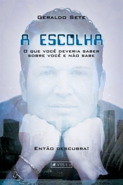 O que você deveria saber sobre você e não sabe (eBook, ePUB) - Sete, Geraldo