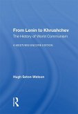 From Lenin To Khrushchev (eBook, ePUB)