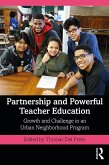 Partnership and Powerful Teacher Education (eBook, ePUB)