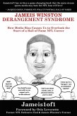 Jameis Winston Derangement Syndrome: How Media Bias Causes Us to Overlook the Start of a Hall of Fame NFL Career (eBook, ePUB)