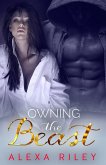 Owning the Beast (eBook, ePUB) Owning the Beast (eBook, ePUB)