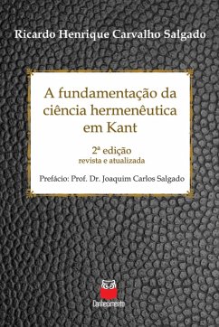 Cover A fundamentação da ciência hermenêutica em Kant (eBook, ePUB)