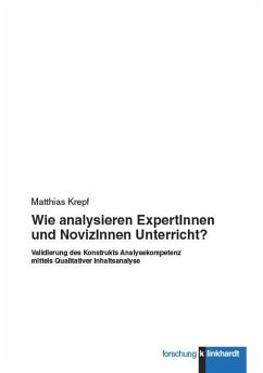 Wie analysieren ExpertInnen und NovizInnen Unterricht? (eBook, PDF) - Krepf, Matthias