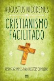 Cristianismo facilitado (eBook, ePUB)