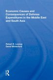 Economic Causes and Consequences of Defense Expenditures in the Middle East and South Asia (eBook, PDF)