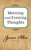Morning and Evening Thoughts (eBook, ePUB)