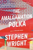 The Amalgamation Polka (eBook, ePUB) The Amalgamation Polka (eBook, ePUB)
