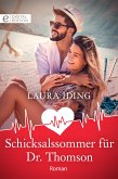 Schicksalssommer für Dr. Thomson (eBook, ePUB)