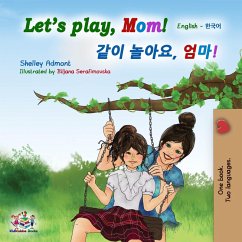 Let's Play, Mom! (English Korean Bilingual Book) (eBook, ePUB)
