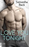 Love You Tonight / Love you Bd.1 (eBook, ePUB)