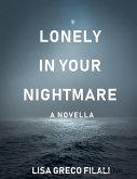 Lonely In Your Nightmare (eBook, ePUB)