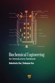 Biochemical Engineering (eBook, PDF) Biochemical Engineering (eBook, PDF)