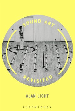 Sound Art Revisited (eBook, ePUB) - Licht, Alan