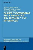 Clases y categorías en la semántica del español y sus interfaces (eBook, ePUB)