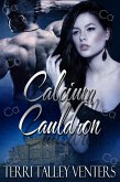 Calcium Cauldron (Cauldron Series, #3) (eBook, ePUB)