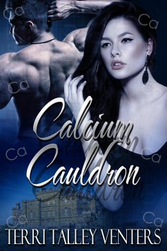 Cover Calcium Cauldron (Cauldron Series, #3) (eBook, ePUB)
