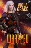 Wrapped (Team Eight: Origins, #4) (eBook, ePUB)