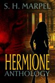 Hermione Anthology (Ghost Hunters Mystery Parables) (eBook, ePUB)