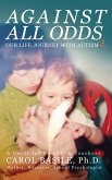 Against All Odds: Our Life Journey With Autism (eBook, ePUB)
