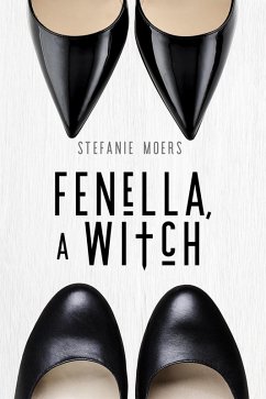 Cover Fenella, a Witch (The Driftless Unsolicited Novella Series) (eBook, ePUB)