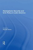 Hemispheric Security and U.S. Policy in Latin America (eBook, ePUB) Hemispheric Security and U.S. Policy in Latin America (eBook, ePUB)