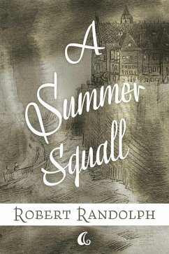 A Summer Squall (eBook, ePUB) - Randolph, Robert