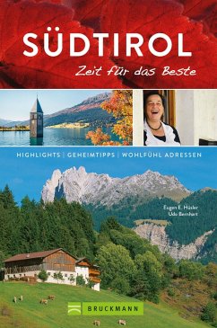 Südtirol / Zeit für das Beste Bd.17 (eBook, ePUB) - Hüsler, Eugen E.; Bernhart, Udo; Hüsler, Eugen E.; Bernhart, Udo