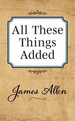 All These Things Added (eBook, ePUB) - Allen, James