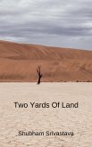 Two Yards of Land (eBook, ePUB)