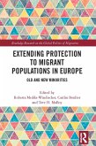 Extending Protection to Migrant Populations in Europe (eBook, PDF)