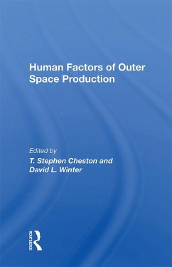 Cover Human Factors Of Outer Space Production (eBook, ePUB)