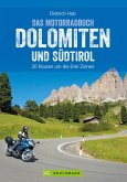 Das Motorradbuch Dolomiten und Südtirol (eBook, ePUB)