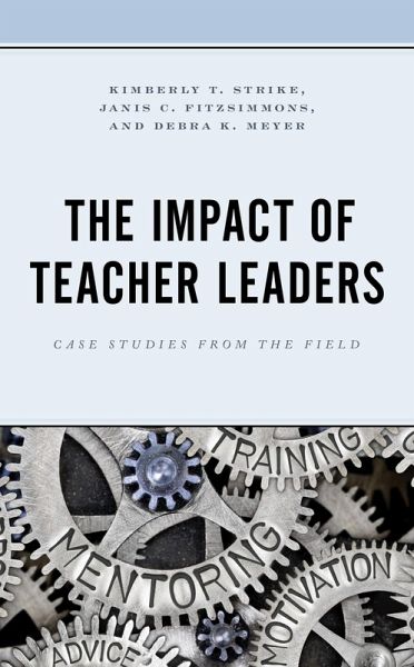 The Impact of Teacher Leaders (eBook, ePUB)