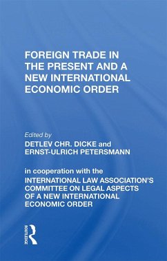 Cover Foreign Trade in the Present and a New International Economic Order (eBook, PDF)