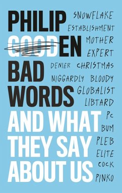 Bad Words (eBook, ePUB) - Gooden, Philip