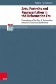 Arts, Portraits and Representation in the Reformation Era (eBook, PDF)