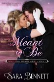 Meant To Be (Pendleton Manor, #1) (eBook, ePUB) Meant To Be (Pendleton Manor, #1) (eBook, ePUB)