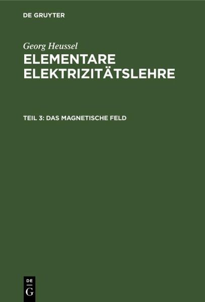 Das magnetische Feld (eBook, PDF)