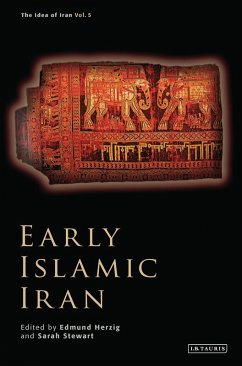 Early Islamic Iran (eBook, PDF)