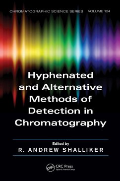 Hyphenated and Alternative Methods of Detection in Chromatography (eBook, ePUB)