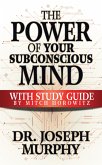 The Power of Your Subconscious Mind with Study Guide (eBook, ePUB)