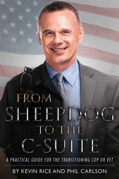 From Sheepdog to the C-Suite (eBook, ePUB) - Carlson, Phil; Rice, Kevin